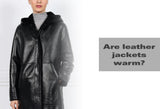 Are Leather Jackets Warm?
