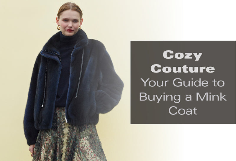 Cozy Couture: Your Guide to Buying a Mink Coat
