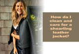 A guide to clean and care for a shearling leather jacket, showcasing proper techniques for maintenance and preservation.