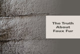The Truth About Faux Fur
